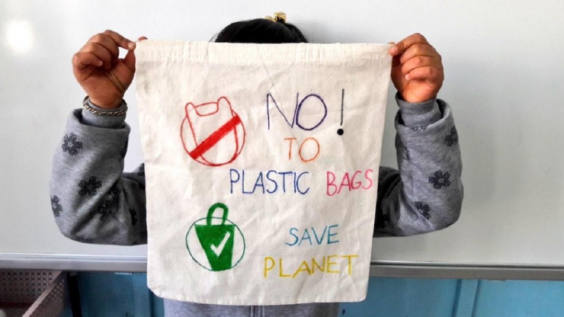 No To Plastic Bags / Gezegenimizi Koruyalım